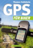 GPS-Handbuch für Mountainbike, Rennrad und Tourenrad